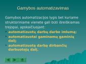 Gamybinio proceso organizavimo principai ir gamybinio proceso apibūdinimas 9 puslapis