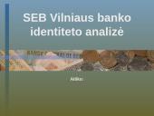 Identiteto analizė: SEB Vilniaus bankas