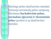 Įmonės tikslai. Vyraujančio tikslo apibūdinimas 19 puslapis