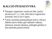 Kalcio pasisavinimas ir trūkumas 3 puslapis