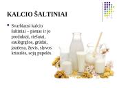 Kalcio pasisavinimas ir trūkumas 8 puslapis