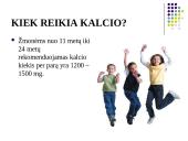 Kalcio pasisavinimas ir trūkumas 9 puslapis