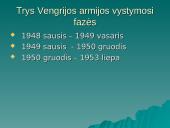 Karas Tito Jugoslavijai? Vengrų armijos vaidmuo Sovietų šaltojo karo strategijoje 4 puslapis