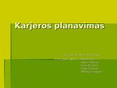 Karjeros planavimo koncepcijos
