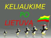 Keliaukime po Lietuvą