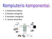 Kompiuterio sandara ir komponentai 3 puslapis