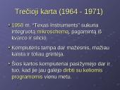 Kompiuterių prototipai, kartos ir klasės 13 puslapis