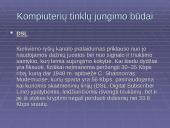 Kompiuterių tinklų kūrimas ir rūšys 16 puslapis