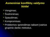 Susipažinimas su konfliktų valdymu organizacijoje 9 puslapis