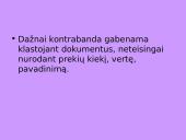 Kontrabandos tyrimo metodika 16 puslapis