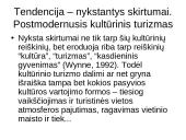 Kultūrinio turizmo tendencijos ir aktualijos Vakarų Europoje 19 puslapis