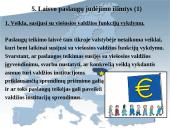 Laisvo paslaugų judėjimo užtikrinimas Europos Sąjungos (ES) vidaus rinkoje 15 puslapis