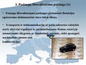 Laisvo paslaugų judėjimo užtikrinimas Europos Sąjungos (ES) vidaus rinkoje 8 puslapis