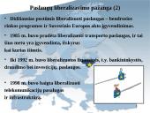 Laisvo paslaugų judėjimo užtikrinimas Europos Sąjungos (ES) vidaus rinkoje 9 puslapis