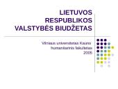 Lietuvos Respublikos (LR) valstybės biudžetas