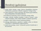 Lietuvos Respublikos Vyriausybė - sudėtis, formavimo tvarka, veikla bei reikšmė 7 puslapis