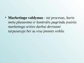 Marketingo planas bei marketingo valdymas 7 puslapis