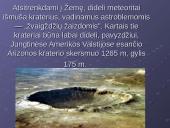 Meteoroidai. Meteorai. Bolidai 9 puslapis