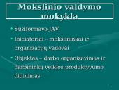 Mokslinio valdymo mokykla: F. Taylor vadybos principai 3 puslapis