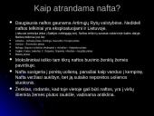 Nafta — svarbiausia iškastinio kuro dalis 5 puslapis