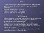 Nafta, naftos kilmė, panaudojimas bei savybės 4 puslapis