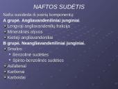 Nafta, naftos kilmė, panaudojimas bei savybės 5 puslapis