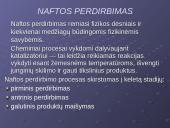 Nafta, naftos kilmė, panaudojimas bei savybės 8 puslapis