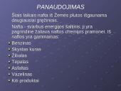 Nafta, naftos kilmė, panaudojimas bei savybės 9 puslapis