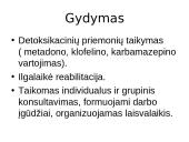 Narkomanijos priežastys, simptomai bei gydymas 11 puslapis