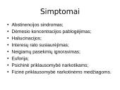 Narkomanijos priežastys, simptomai bei gydymas 7 puslapis