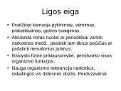 Narkomanijos priežastys, simptomai bei gydymas 8 puslapis