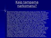 Narkotikai, narkomanai, narkotikų sukeliamos ligos 19 puslapis