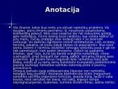 Narkotikai, narkomanai, narkotikų sukeliamos ligos 3 puslapis