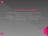 Narkotikų poveikis centrinei nervų sistemai 19 puslapis