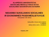 Nedarbo sukeliamos socialinės problemos ir ekonominės pasekmės Lietuvoje
