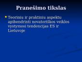 Novatoriškos veiklos vystymosi tendencijų Europos Sąjungos (ES) ir Lietuvoje aspektai 3 puslapis