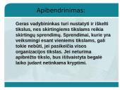 Organizacijos tikslų visuma bei svarba 12 puslapis