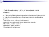 Organizacijos veiklos procesų transformavimas 8 puslapis