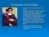 Pirmosios geografinės žinios. Kristupas Kolumbas 2 puslapis