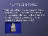 Apie platiną 6 puslapis