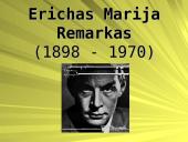 Prarastosios kartos atstovai E.M. Remarkas ir E. Hemingvėjus 17 puslapis