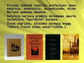 Prarastosios kartos atstovai E.M. Remarkas ir E. Hemingvėjus 20 puslapis