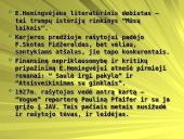 Prarastosios kartos atstovai E.M. Remarkas ir E. Hemingvėjus 8 puslapis