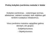 Prekių kokybės įvertinimo metodai ir trūkumai
