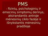 Premenstruacinis sindromas (PMS) 3 puslapis