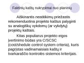 Projekto kaštų valdymas ir biudžeto planavimas 9 puslapis