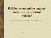 R. Solou ekonominio augimo modelis ir jo praktinė reikšmė