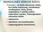 Rekreacinės veiklos rūšys 8 puslapis