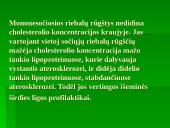 Riebalų rūgštys. Jų poveikis žmogaus organizmui 7 puslapis