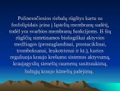 Riebalų rūgštys. Jų poveikis žmogaus organizmui 10 puslapis